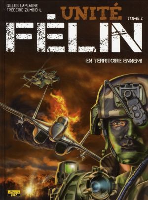 unité Félin tome 2 - en territoire ennemi