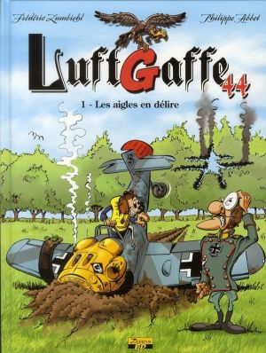 Luftgaffe 44 tome 1 - les aigles en délire