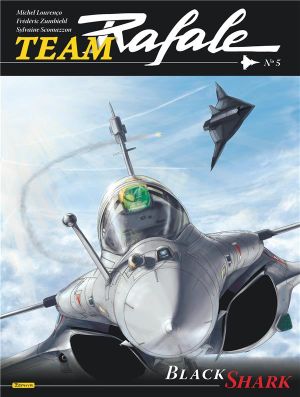 Team Rafale tome 5 - Black Shark
