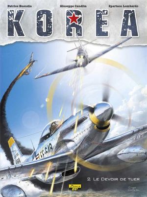 Korea tome 2 - le devoir de tuer