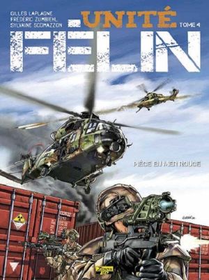 unité Félin tome 4 - piège en mer rouge