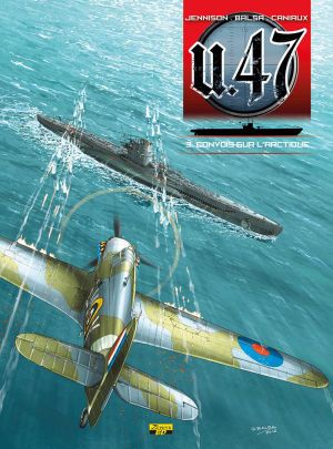 U-47 tome 3 - édition spéciale