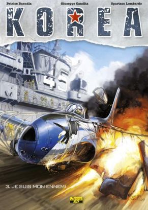 Korea tome 3 - je suis mon ennemi