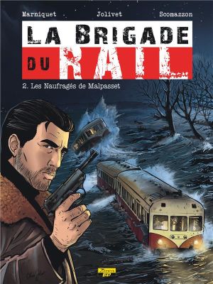 La brigade du rail tome 2