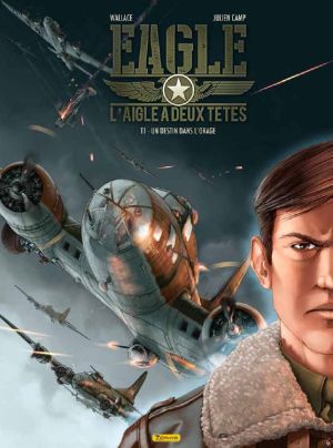 Eagle, l'aigle à deux têtes tome 1
