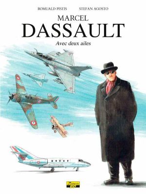 Marcel Dassault - Avec 2 ailes