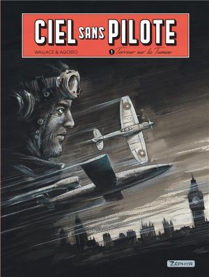 Ciel sans pilote tome 1