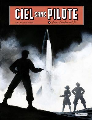 Ciel sans pilote tome 3