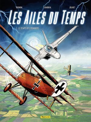 Les ailes du temps tome 1