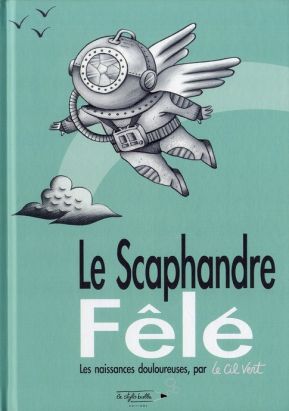 Le scaphandre fêlé