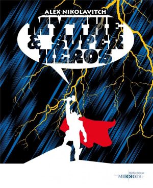 MYTHE ET SUPER-HEROS