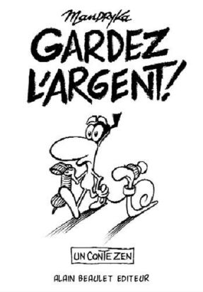gardez l'argent