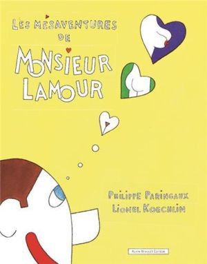 Les mésaventures de Monsieur Lamour