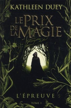 le prix de la magie Tome 1