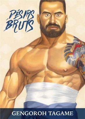 Désirs bruts