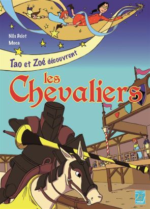 Tao et Zoé découvrent les chevaliers