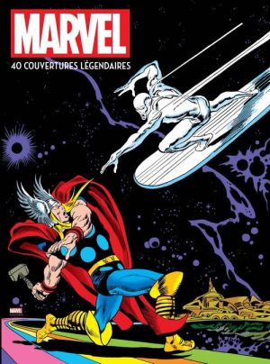 Marvel - 40 couvertures légendaires