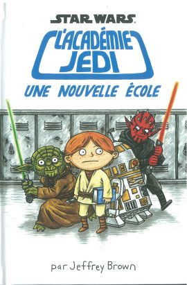 Star Wars - L'académie Jedi tome 1