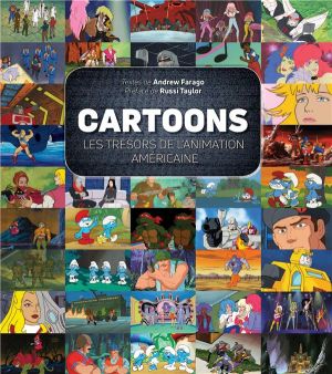 cartoons ; les trésors de l'animation américaine