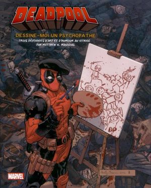 Tout l'art de Deadpool