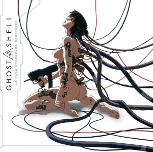 Ghost in the shell - La saga cyberpunk décryptée