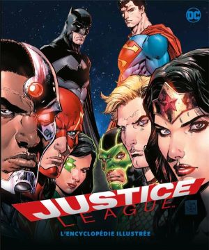 Justice League - encyclopédie illustrée