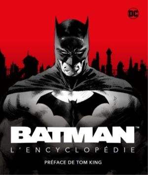 Batman, l'encyclopédie