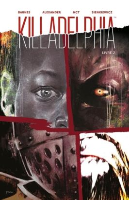 Killadelphia tome 2