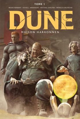 Dune - Maison Harkonnen tome 1