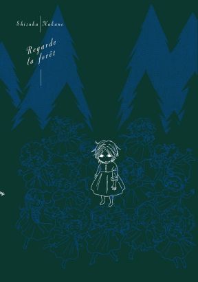 Regarde la forêt