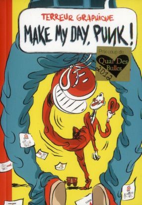 make my day, punk !