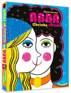 Abba cherche Frida