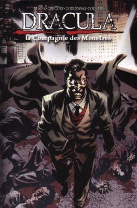 Dracula : la compagnie des monstres tome 3
