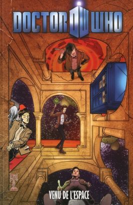 Doctor who tome 9 - Venu de l'espace