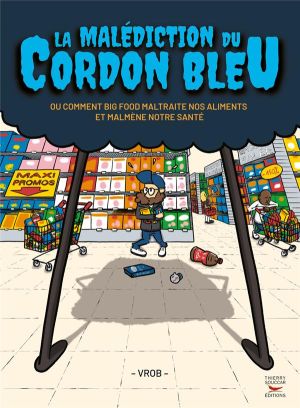 La malédiction du cordon bleu