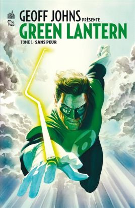 Geoff Johns présente Green lantern tome 1