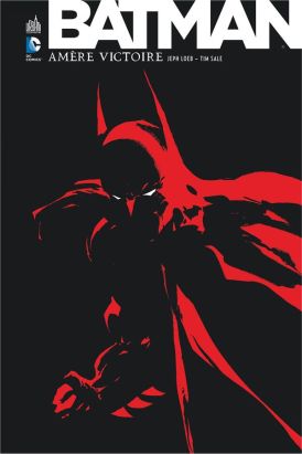 Batman ; amère victoire