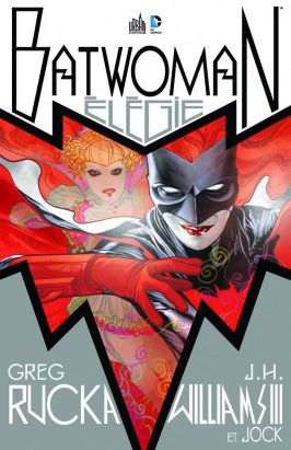 batwoman tome 0 - élégie