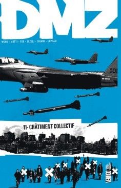 DMZ tome 11 - châtiment collectif (souple)