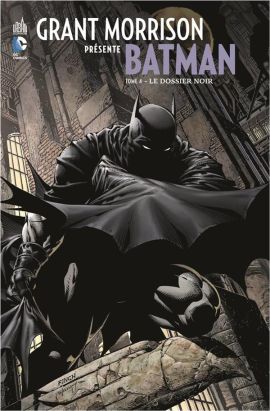 Grant Morrison présente Batman tome 4