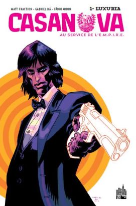 Casanova, au service de l'E.M.P.I.R.E. Tome 1 ; luxuria