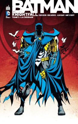 Batman knightfall tome 3