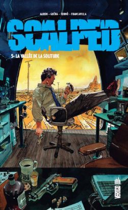 scalped tome 5 - la vallée de la solitude (cartonné)