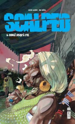 Scalped tome 6 - cartonné