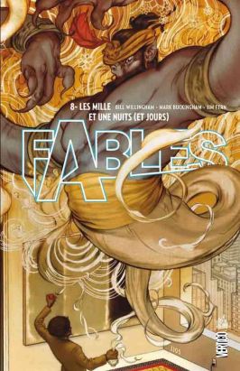 fables tome 8 - les mille et une nuits (et jours) (cartonné) fables tome 8 - les mille et une nuits (et jours) (cartonné)