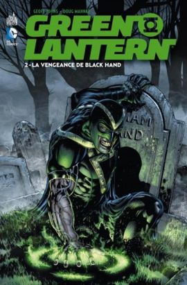 Green lantern tome 2 : la vengeance de Black Hand