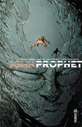 John Prophet tome 1 - rémission