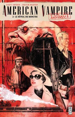 American vampire legacy tome 2 - le réveil du monstre