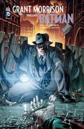 Grant Morrison présente Batman tome 5