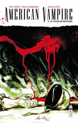 American vampire tome 3 - le fléau du Pacifique American vampire tome 3 - le fléau du Pacifique
